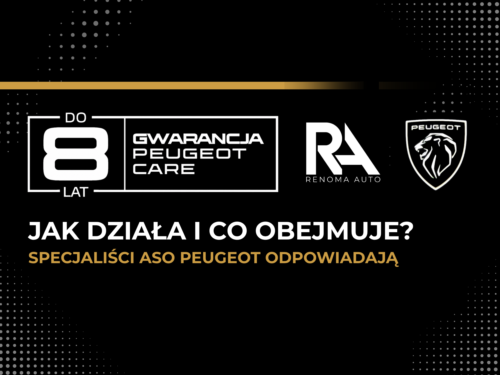 Gwarancja Peugeot Care – do 8 lat ochrony Twojego samochodu